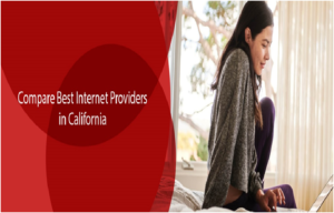 Compare Best Internet Providers in California